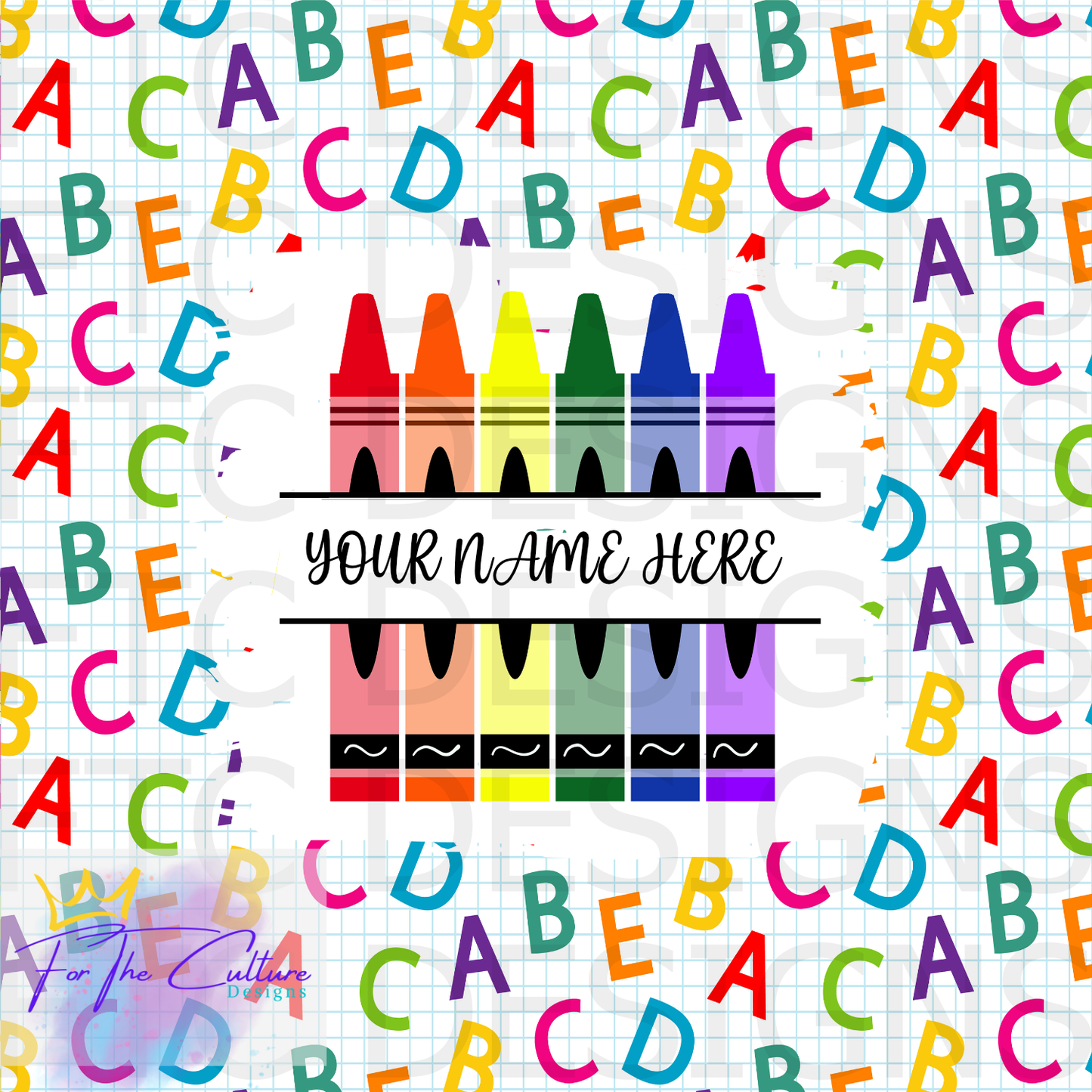 Custom Name- ABCD Crayons Tumbler