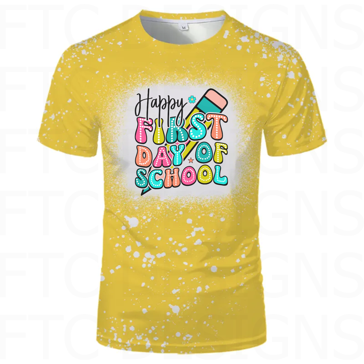 Happy First Day of School "Faux" Bleached shirt